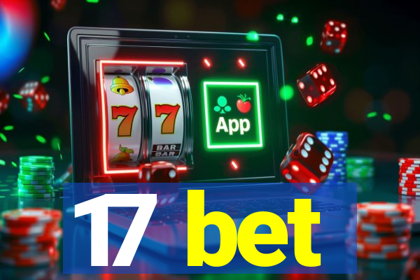 17 bet